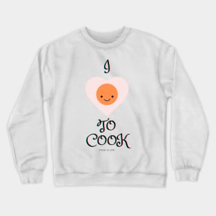 Cooking with Passion Crewneck Sweatshirt